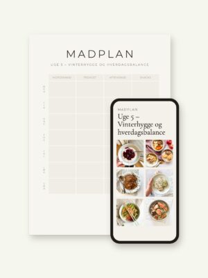 Madplan: Uge 5 – Vinterhygge og hverdagsbalance